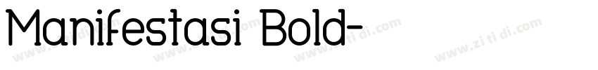 Manifestasi Bold字体转换